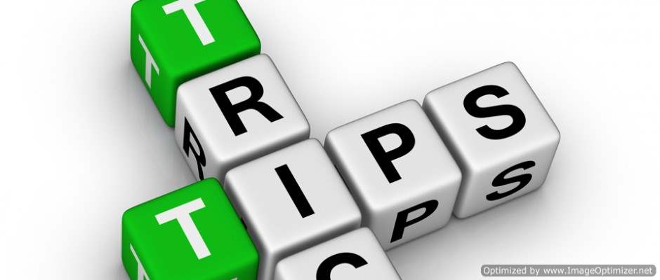 Tips and Tricks